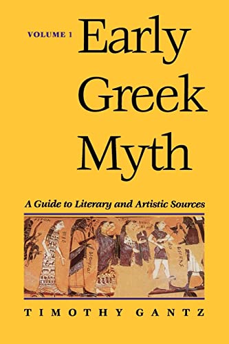 Early Greek Myth: A Guide to Literary and Artistic Sources von Johns Hopkins University Press